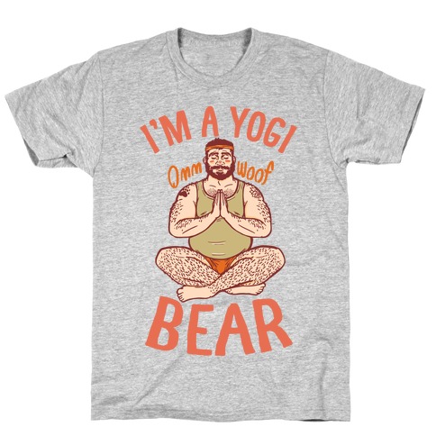 I'm A Yogi Bear T-Shirt