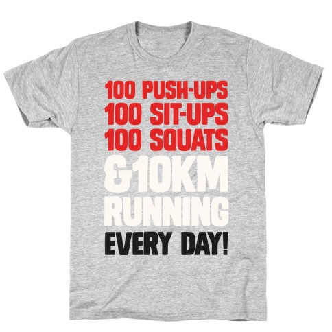The Strongest Training Regime T-Shirt