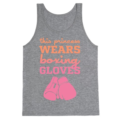 This Princess Wears Boxing Gloves Tank Top