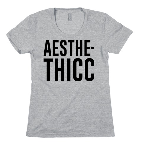 Aesthethicc Parody Womens T-Shirt