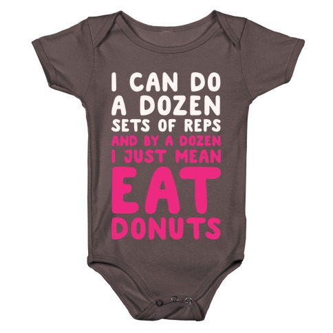 12 Sets of Reps and Donuts White Print Baby One-Piece