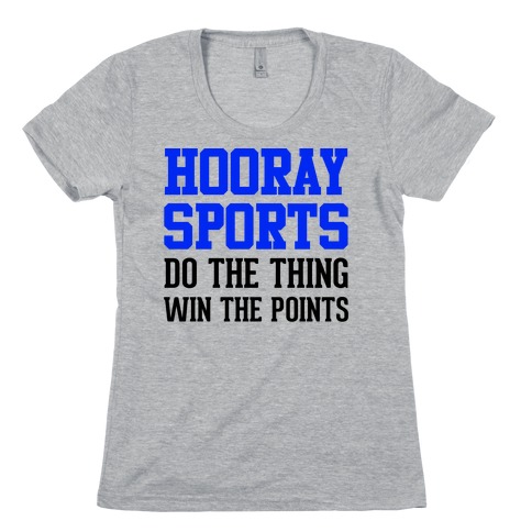 Hooray Sports Womens T-Shirt