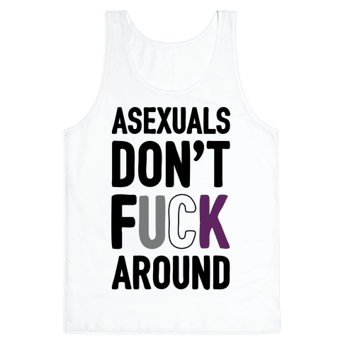 3480bc-white-z1-t-asexuals-don-t-fuck-ar