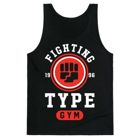 Fighting Type Gym 1996 Tank Top