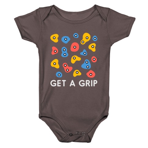 Get A Grip  Baby One-Piece