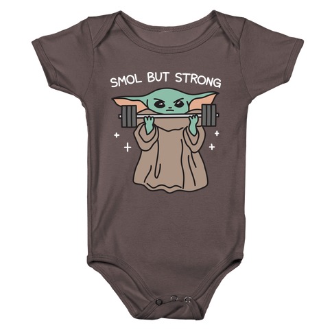 Smol But Strong Baby Yoda Baby One-Piece