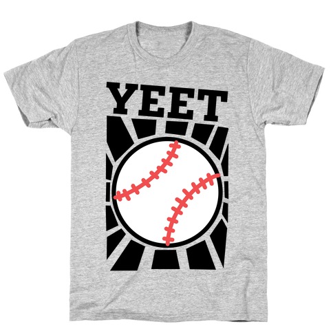 YEET - baseball T-Shirt