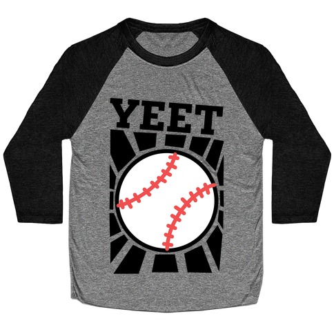 YEET - baseball Baseball Tee