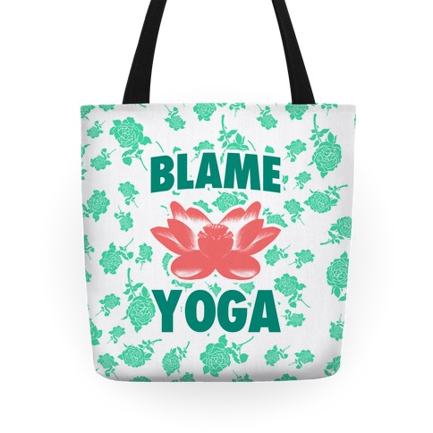 Blame Yoga Tote