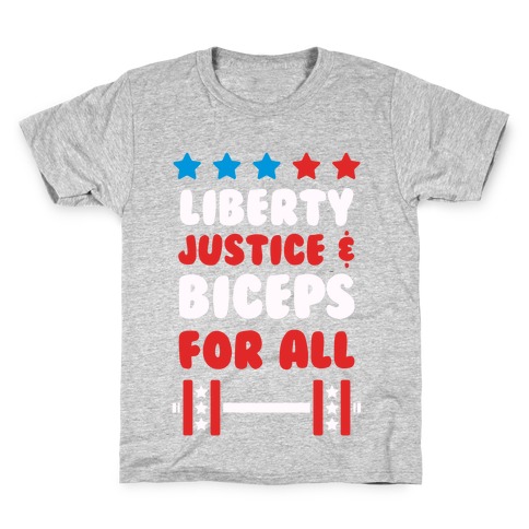 Liberty Justice & Biceps For All Kids T-Shirt