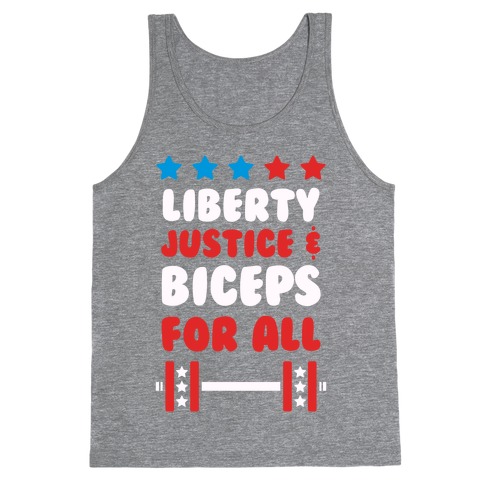 Liberty Justice & Biceps For All Tank Top