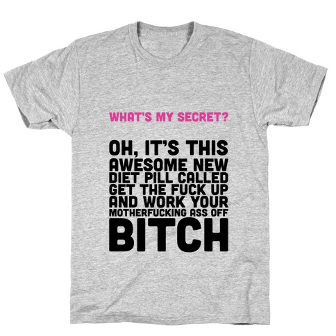 What's My Secret? T-Shirt