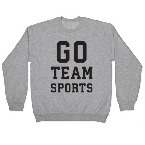 Go Team Sports Pullover