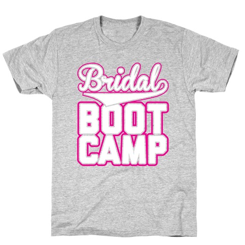 Bridal Boot Camp T-Shirt