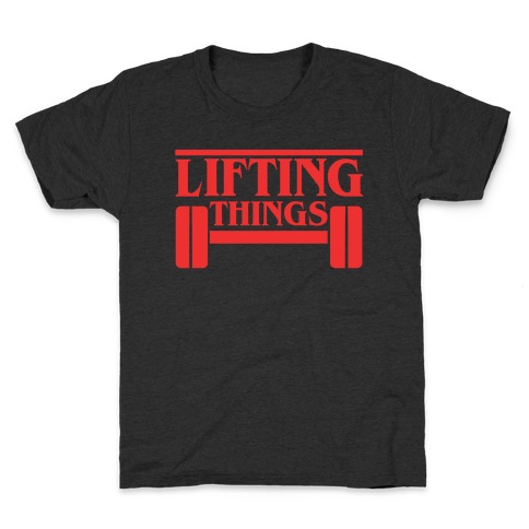 Lifting Things Kids T-Shirt