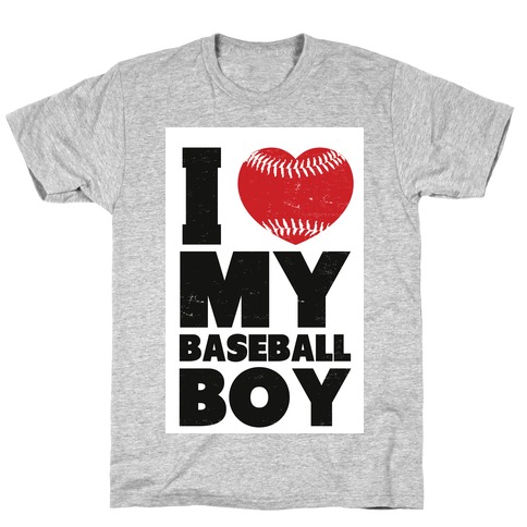 I Love My Baseball Boy T-Shirt