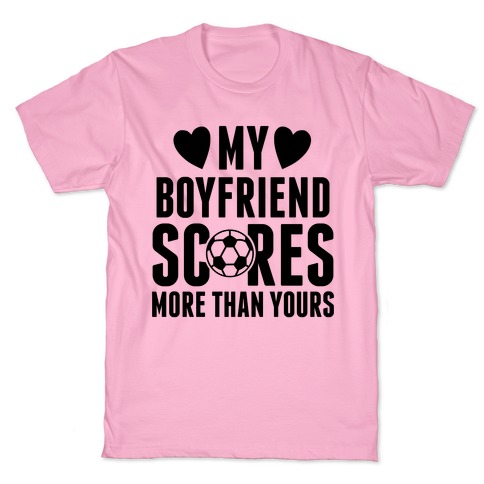 soccer is my boyfriend sweatshirt