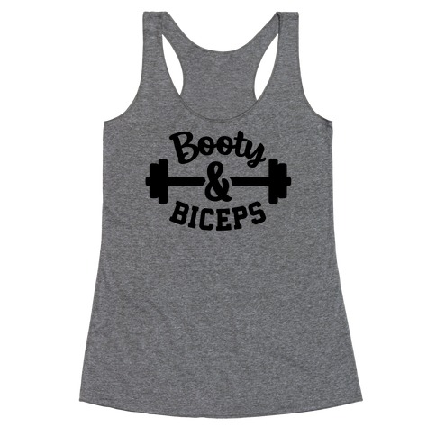 Booty And Biceps Racerback Tank Top