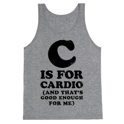 C is for Cardio Tank Top
