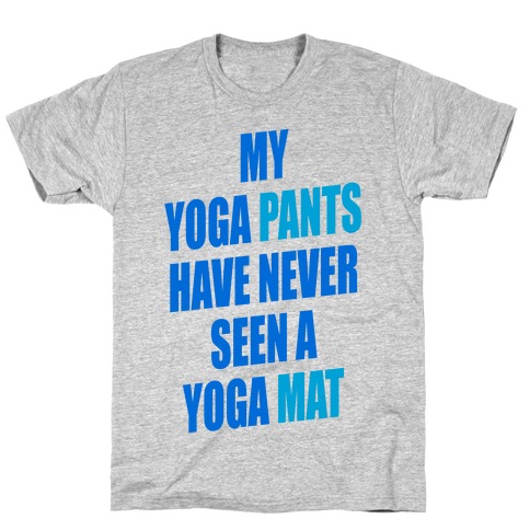 Yoga Pants (tank) T-Shirt