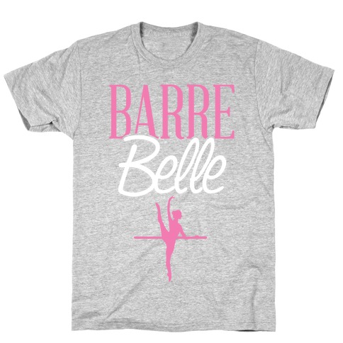 Barre Belle T-Shirt