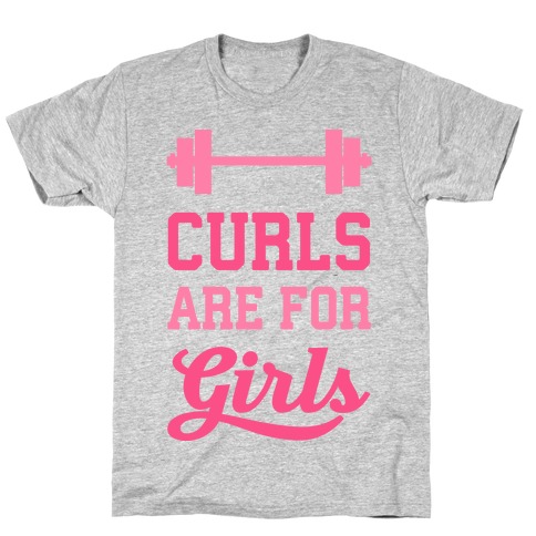 Curls Are For Girls T-Shirt