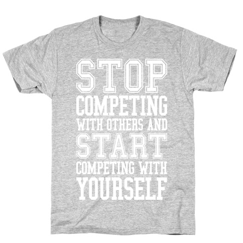 Compete With Yourself T-Shirt | Activate Apparel