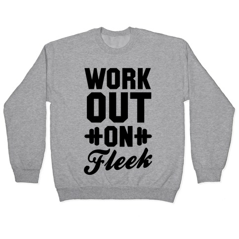 Workout on Fleek Pullover