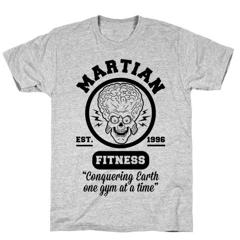 Martian Fitness T-Shirt