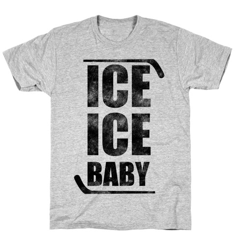 Ice Ice Baby T-Shirt