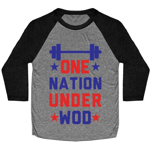 One Nation Under WOD Baseball Tee