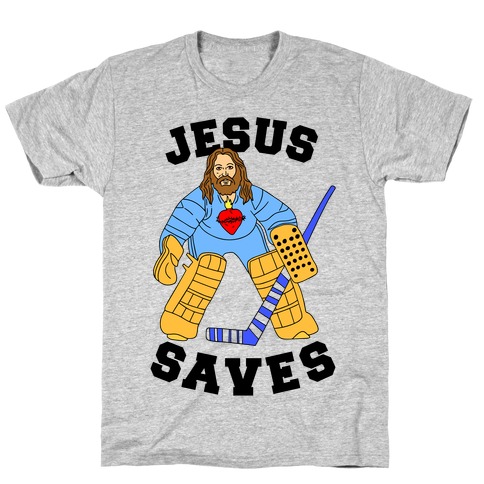 Jesus Saves (Hockey Edition) T-Shirt
