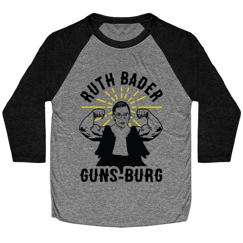 Ruth Bader Guns-Burg Baseball Tee