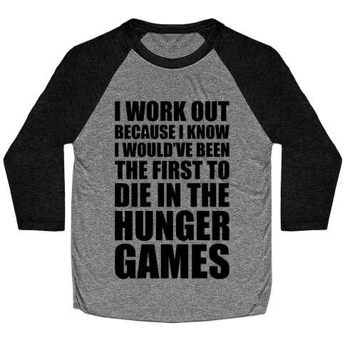 Hunger Games Workout Baseball Tee