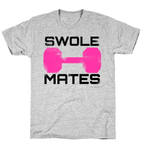 Swole Mates (Pink) T-Shirt