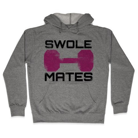 Swole Mates (Pink) Hooded Sweatshirt