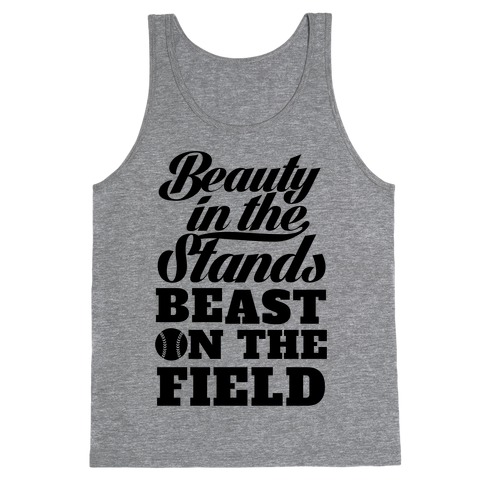 Beauty in the Stands Beast On The Field (Softball) Tank Top