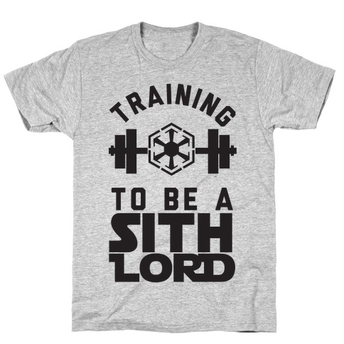 Training To Be A Sith Lord T-Shirt