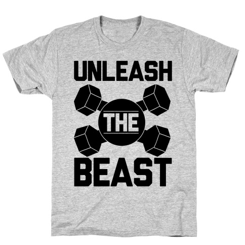 Unleash The Beast T-Shirt