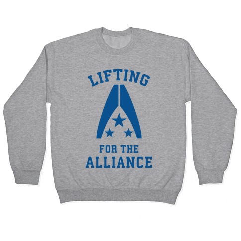 Lifting For The Alliance Pullover