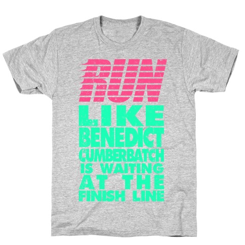 Run Like Benedict Cumberbatch T-Shirt