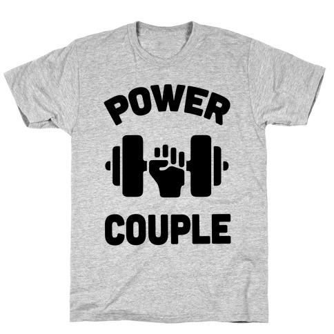 Power Couple T-Shirt