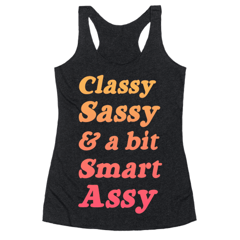 Classy Sassy & a Bit Smart Assy (Sunset) | T-Shirts, Tank Tops ...