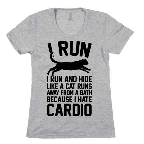 I Run Like A Cat Womens T-Shirt