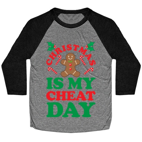 Christmas Is My Cheat Day Baseball Tee
