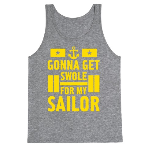 Getting Swole For My Sailor Tank Top