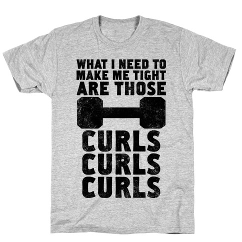 Curls, Curls, Curls T-Shirt