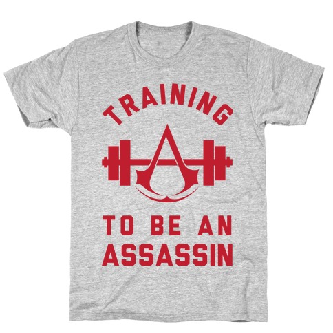 Training To Be An Assassin T-Shirt