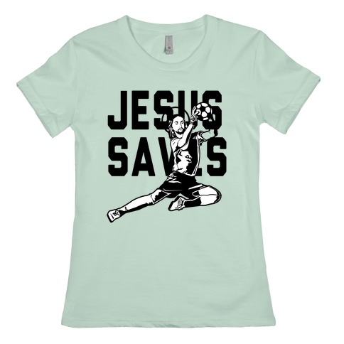 jesus saves shirt