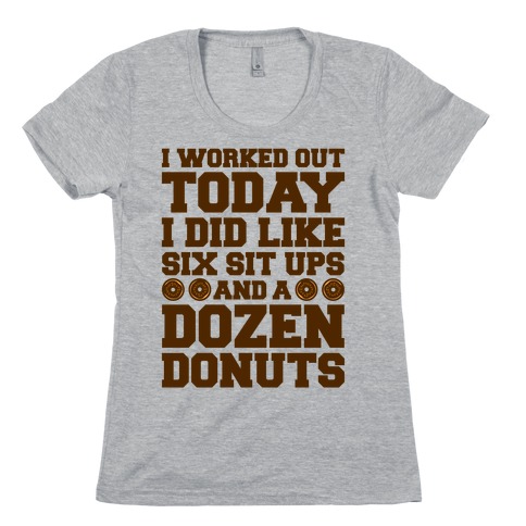 Dozen Donut Workout Womens T-Shirt
